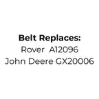 Belt Replaces Rover A12096 or John Deere GX20006 Transmission Drive Belt