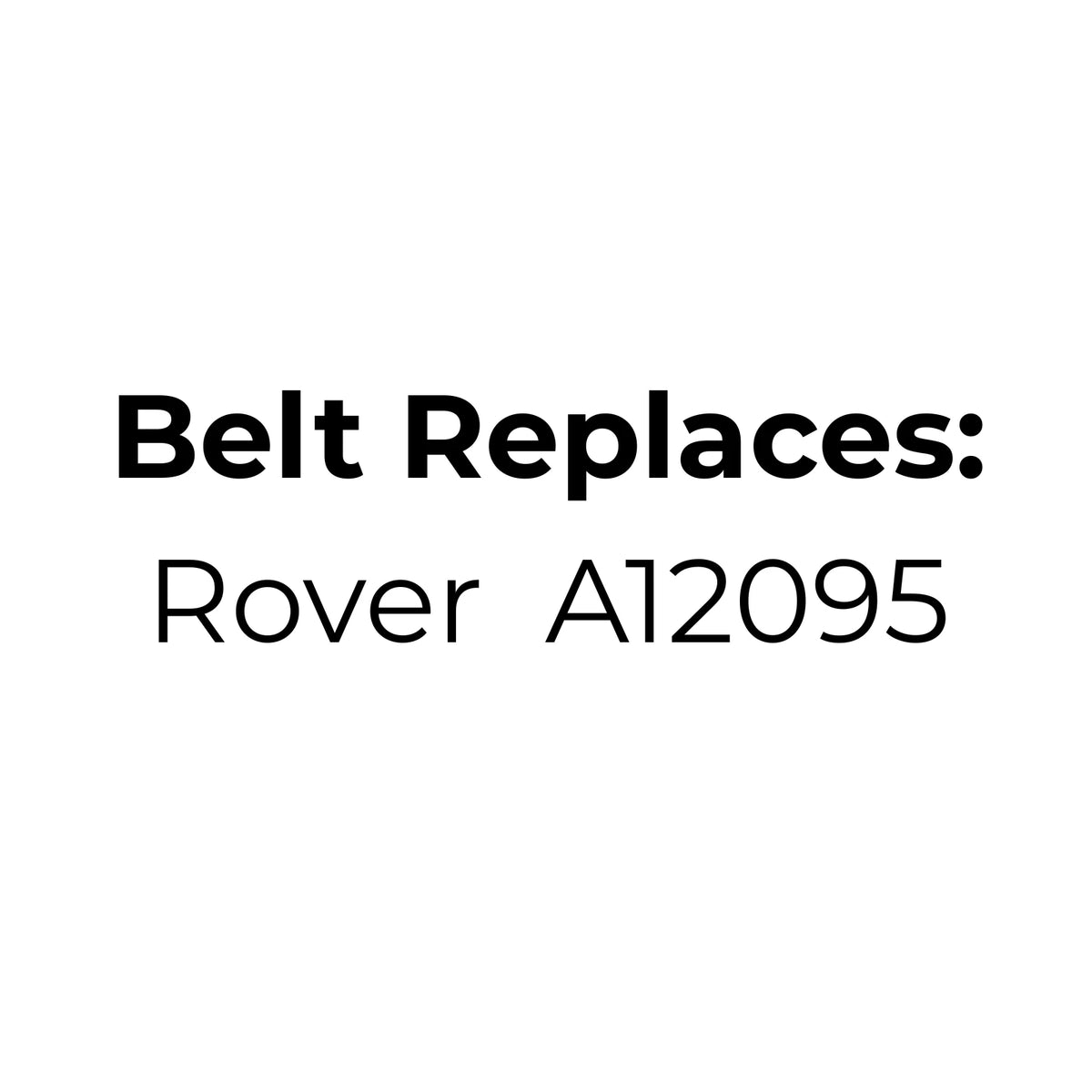 Belt Replaces Rover Rancher A12095 main drive belt for 1866, 18166, 18188 models