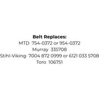 Belt Replaces MTD 754-0372 or 954-0372, Murray 335708, Stihl-Viking 7004 872 0999 or 6121 033 5708 or Toro 106751