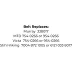Belt Replaces Murray 338017, MTD754-0266 or 954-0266, Victa 754-0266 or 954-0266 or Stihl-Viking 7004 872 1005 or 6121 033 8017