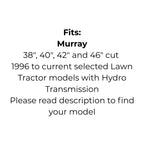 Replaces MTD 754-0248 or 954-0248, Murray 37X106, 037X106, 37X106MA 37X96, 37X81, 37X81MA, 037X96 or 37X96MA, Rover 37X106 or 37x96 or Toro 106125