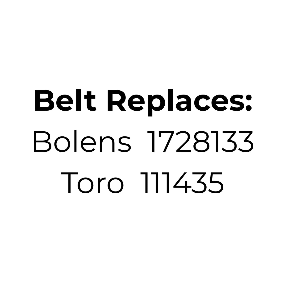 Belt Replaces Bolens 1728133 or Toro 111435