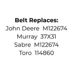 Mower Belt Replaces John Deere M122674, Murray 37X3, Sabre M122674 or Toro 114860