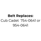 Belt Replaces Cub Cadet 754-0641 or 954-0641