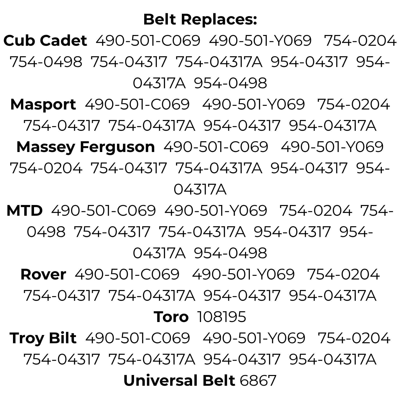 Belt replaces 490501C069, 490501Y069, 7540204, 7540498, 75404317, 9540317, 9540498, 108195, 6867