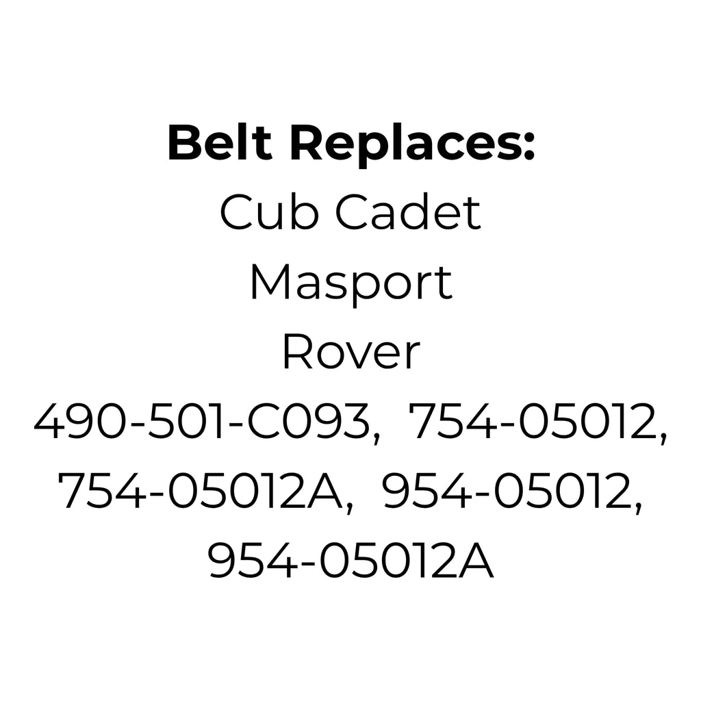 Belt Replaces 490-501-C093, 754-05012, 754-05012A, 954-05012, 954-05012A