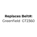 Belt replaces GT2360 for Greenfield Mini Mow