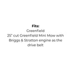 Belt replaces GT2360 for Greenfield Mini Mow