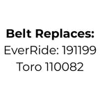 Belt replaces Toro 110082 or Everride 191199