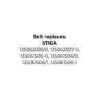 Belt replaces STIGA 135062028/0, 135062027-0, 135061506-0, 135061506/0, 135061506/1, 135061506-1