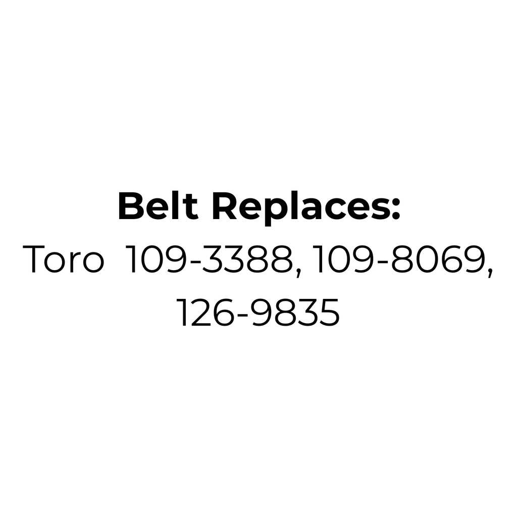 Belt replaces Toro 109-3388, 109-8069 or 126-9835 Transmission Drive Belt