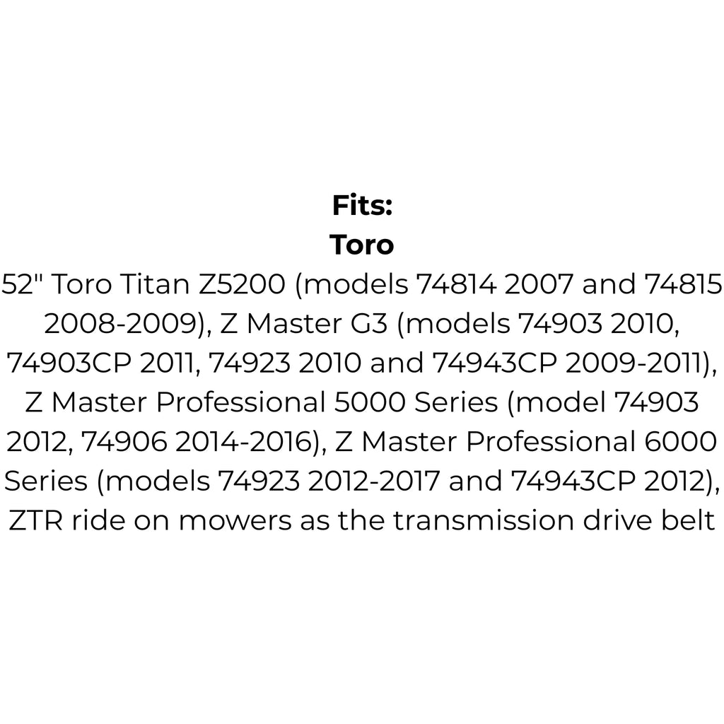 Belt replaces Toro 109-3388, 109-8069 or 126-9835 Transmission Drive Belt
