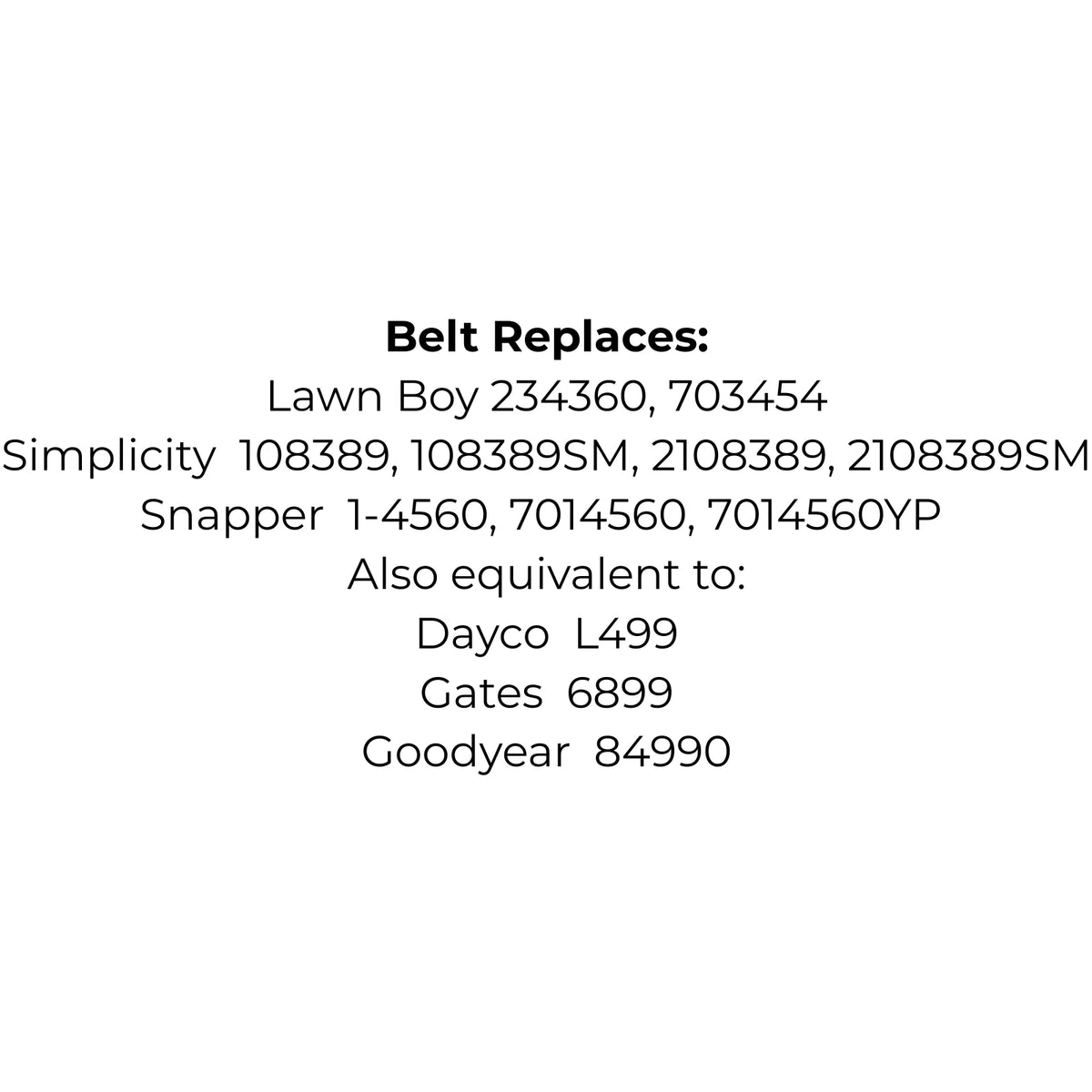 Belt Replaces Lawn Boy 234360, 703454 Simplicity 108389-SM, 2108389-SM Snapper 1-4560 and 7014560-YP 