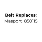 2x Belts Replace Masport 850115