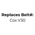 Belt Replaces Cox V30