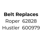 Belt Replaces Roper 62828 or Hustler 600979