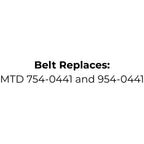 Belt Replaces MTD 754-0441 and 954-0441 | Made with Kevlar™